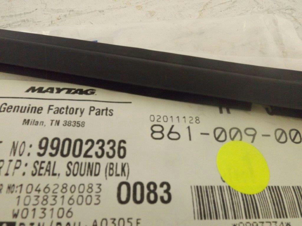 MAYTAG WHIRLPOOL DISHWASHER 99002336 SOUND SEAL (BLK) NEW MAYTAG WHIRLPOOL DISHWASHER 99002336 SOUND SEAL (BLK) NEW